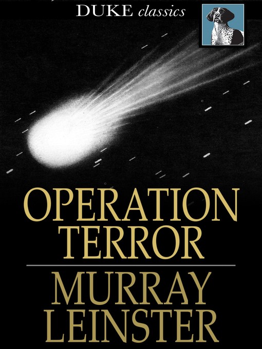 Title details for Operation Terror by Murray Leinster - Wait list